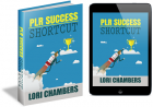 PLR Success Shortcut